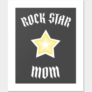 Rock Star Mom Posters and Art